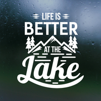 life is better at the lake, vinyl decal, lifes better at the lake, lake decal, vinyl decals, car decal, truck decal, lake car decal, camper decal, laptop decal