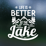 life is better at the lake, vinyl decal, lifes better at the lake, lake decal, vinyl decals, car decal, truck decal, lake car decal, camper decal, laptop decal