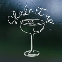 Die Cut Vinyl Espresso Martini Decal Quote "Shake It Up" - Vehicle / Laptop Decal Sticker