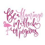 Die Cut Vinyl Flamingo Quote Decal - Vehicle / Window Decal - Get Decaled