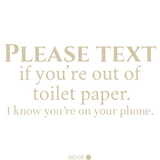 Die Cut Vinyl Funny Bathroom Wall Decal 'Please text..' - Get Decaled