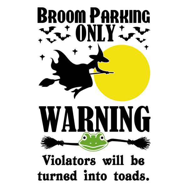 Funny Halloween Sign Broom Parking Only Sign Decal - Waterproof Die Cut Vinyl Decal