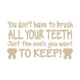 Die Cut Vinyl Brush Your Teeth Quote Decal - Get Decaled