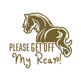 Die Cut Vinyl Get Off My Rear Decal - Get Decaled