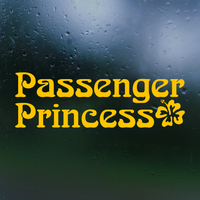 passenger princess decal, passenger princess sticker, funny decal, funny sticker, passenger princess Car decal, passenger decal, vinyl decal, funny car decals, funny truck decals, get decaled, decal shop