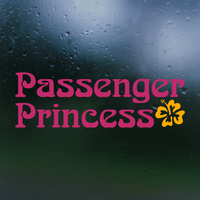 passenger princess decal, passenger princess sticker, funny decal, funny sticker, passenger princess Car decal, passenger decal, vinyl decal, funny car decals, funny truck decals, get decaled, decal shop