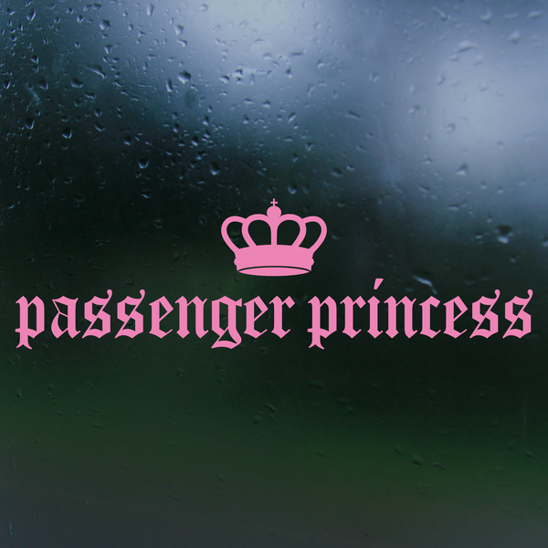 Passenger Princess Decal Sticker for Car, Truck, Mirror & More – Get Decaled