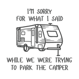 Funny Camper Quote Vinyl Decal