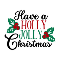 Have A Holly Jolly Christmas Holiday Decal Decoration - Waterproof Vinyl Decal