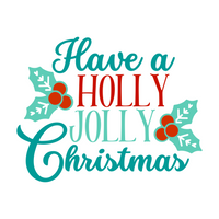 Have A Holly Jolly Christmas Holiday Decal Decoration - Waterproof Vinyl Decal