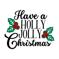 Have A Holly Jolly Christmas Holiday Decal Decoration - Waterproof Vinyl Decal