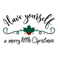 Have Yourself A Merry Little Christmas Decal - Waterproof Die Cut Vinyl Decal