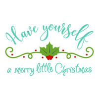 Have Yourself A Merry Little Christmas Decal - Waterproof Die Cut Vinyl Decal