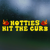 Hotties Hit The Curb Funny Dye Cut Vinyl Decal