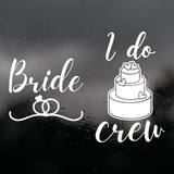 Die Cut Vinyl "I Do Crew" and "Bride" DIY Wedding Decal Pack - Vehicle Decals, Tumbler Decals - Get Decaled