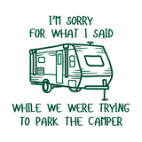 Funny Camper Quote Vinyl Decal
