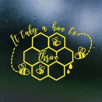 It Takes A Hive To Thrive Bee Decal for Front Door, Car, Window & More