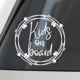 Die Cut Vinyl Baby / Kids On Board Boho Wreath Style Decal - Vehicle / Window Decal - Get Decaled