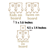 Bear Themed Kids / Twins / Triplets  On Board Die Cut Vinyl Decal