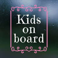 Dye Cut Vinyl "Kids On Board" Heart Themed Decal