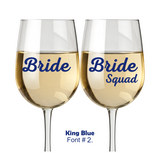 DIY Bride  / Bride Squad Decals - Glass Decal, Mug Decal, Tumbler Decal,