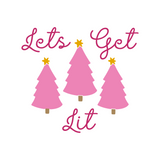 Let's Get Lit Funny Christmas Holiday Decal - Waterproof Die Cut Vinyl Decal