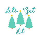 Let's Get Lit Funny Christmas Holiday Decal - Waterproof Die Cut Vinyl Decal