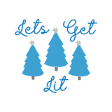 Let's Get Lit Funny Christmas Holiday Decal - Waterproof Die Cut Vinyl Decal