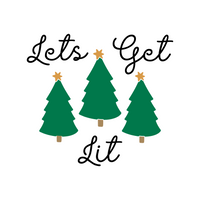Let's Get Lit Funny Christmas Holiday Decal - Waterproof Die Cut Vinyl Decal