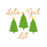 Let's Get Lit Funny Christmas Holiday Decal - Waterproof Die Cut Vinyl Decal