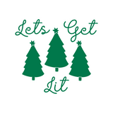 Let's Get Lit Funny Christmas Holiday Decal - Waterproof Die Cut Vinyl Decal