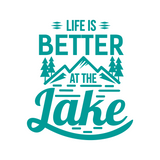 Die Cut Vinyl Life Is Better At The Lake Decal - Perfect Car, Truck, and Camper Decal - Get Decaled