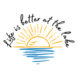 Die Cut Vinyl "Life's Better At The Lake" Decal - Vehicle / Window / Door Decal - Get Decaled