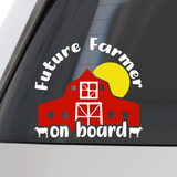 Custom Designed Die Cut Vinyl "Future Farmer On Board" Decal - Car / Truck Decal