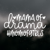 Die Cut Vinyl Mama of Drama Decal - Get Decaled