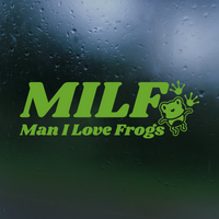 Man I Love Frogs Funny Decal for Car, Trucks, Laptop & More