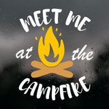 Die Cut Vinyl Meet Me At The Campfire Decal - Trailer Decal, Camper Decal