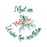 Meet Me Under The Mistletoe Decal - Waterproof Die Cut Vinyl Decal
