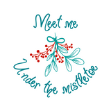 Meet Me Under The Mistletoe Decal - Waterproof Die Cut Vinyl Decal