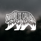 Die Cut " Nature Is Calling" Bear Decal