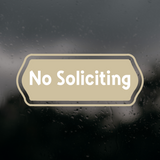 Die Cut Vinyl No Soliciting Sticker Decal - Waterproof Vinyl Decal - Get Decaled