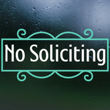 Die Cut Vinyl Modern No Soliciting Sticker Decal - Waterproof Outdoor Vinyl Decal