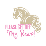 Die Cut Vinyl Get Off My Rear Decal - Get Decaled