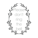 Waterproof Die Cut Vinyl "Please Don't Ring The Bell" Decal
