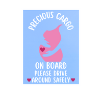 Die Cut Vinyl Pregnant Woman "Precious Cargo" On Board Decal