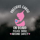Die Cut Vinyl Pregnant Woman "Precious Cargo" On Board Decal