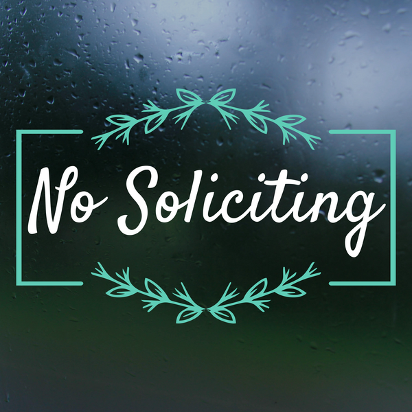 decal, decals, no soliciting sign, no soliciting sticker, custom decals, decal shop, get decaled, no soliciting stickers, vinyl sticker decals, get deacled, decal shop