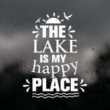Die Cut Vinyl "The Lake Is My Happy Place" Decal