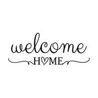 Welcome Home Sign for Home Decor - Die Cut Wall Vinyl Decal