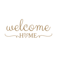 Welcome Home Sign for Home Decor - Die Cut Wall Vinyl Decal